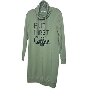 Serra BUT FIRST, COFFEE Long Sleeve Drawstring Cowl Neck Sweatshirt Dres…